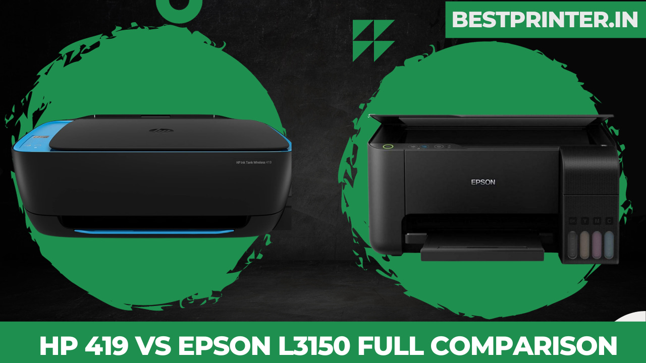 HP 419 VS Epson L3150